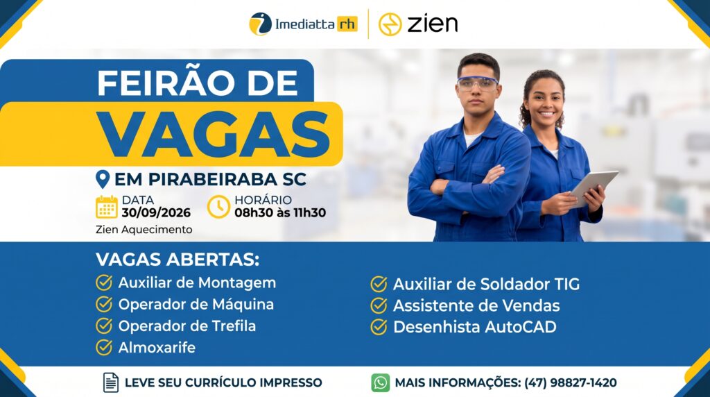 Feirão de vagas da Imediatta RH e Zien em Pirabeiraba, 30/09/2026, das 08h30 às 11h30, com sete funções e informações pelo WhatsApp (47) 98827-1420.